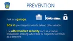 Tips-park in garage, box in car behind others, use security tracker, steering wheel lock