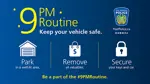 #9PMRoutine - park well-lit area, remove valuables, secure keys and car