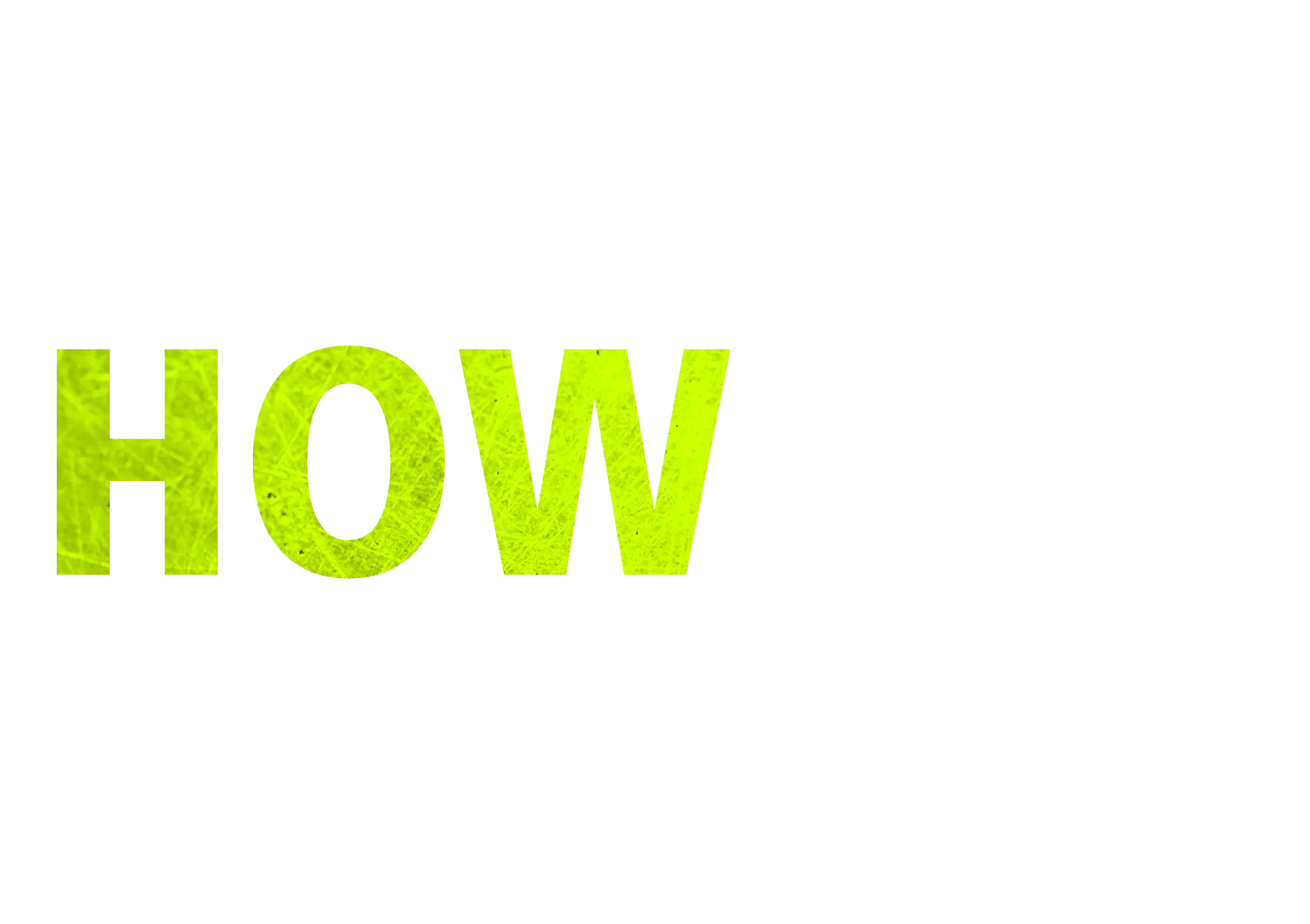 How